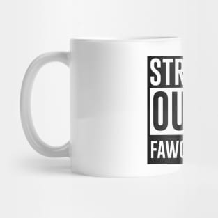 Straight outta Fewcett City Mug